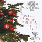 WAYNE BERGERON Muisc And Mistletoe album cover