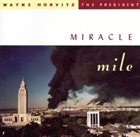 WAYNE HORVITZ Miracle Mile album cover