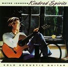 WAYNE JOHNSON Kindred Spirits album cover