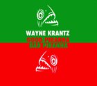 WAYNE KRANTZ Good Piranha Bad Piranha album cover