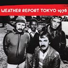 WEATHER REPORT Tokyo 1978 (aka Live At Koseinenkin Hall, Tokyo, 28 June 1978 aka Live in Japan 1978) album cover