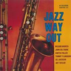WILBUR HARDEN Jazz Way Out album cover