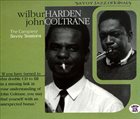 WILBUR HARDEN Wilbur Harden & John Coltrane - The Complete Savoy Sessions album cover