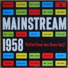 WILBUR HARDEN Wilbur Harden, John Coltrane ‎: Mainstream 1958: The East Coast Jazz Scene Vol. 2 album cover