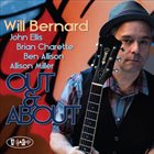 WILL BERNARD Out & About album cover