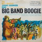WILL BRADLEY The Will Bradley-Johnny Guarnieri Band : Live Echoes Of The Best In Big Band Boogie album cover