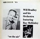 WILL BRADLEY On The Air album cover