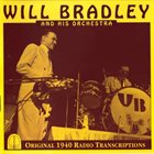 WILL BRADLEY Will Bradley And His Orchestra (1940) album cover