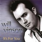 WILL VINSON It's for You album cover