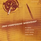 BILL RUSSO Bill Russo / Shorty Rogers / Shelley Manne / Jimmy Giuffre ‎: Jazz Composers Workshop album cover