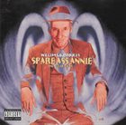 WILLIAM S. BURROUGHS Spare Ass Annie And Other Tales album cover