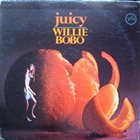 WILLIE BOBO Juicy album cover