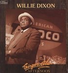 WILLIE DIXON Ginger Ale Afternoon album cover