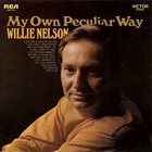 WILLIE NELSON My Own Peculiar Way album cover
