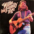 WILLIE NELSON Willie And Family Live album cover