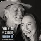 WILLIE NELSON Willie Nelson And Sister Bobbie : Willie’s Stash, Vol. 1: December Day album cover