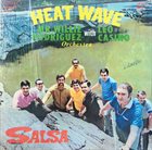 WILLIE RODRÍGUEZ (TRUMPET) Heat Wave album cover