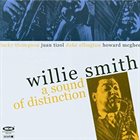 WILLIE SMITH (SAX) A Sound of Distinction (1945-1951) album cover