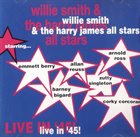 WILLIE SMITH (SAX) Live in '45 album cover