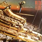 WILTON FELDER We All Have A Star album cover