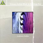 WISHWA MOHAN BHATT Indian Delta album cover