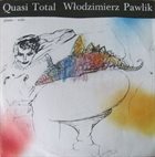 WŁODEK PAWLIK Quasi Total album cover