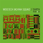 WOJCIECH JACHNA Earth Remixed album cover