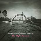 WOJCIECH JACHNA Jachna - Cichocki - Urowski - Krawczyk : The Right Moment album cover