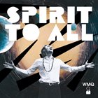 WOJTEK MAZOLEWSKI Spirit To All album cover