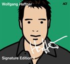 WOLFGANG HAFFNER Signature Edition 4 album cover