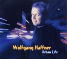 WOLFGANG HAFFNER Urban Life album cover