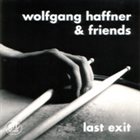 WOLFGANG HAFFNER Last Exit album cover