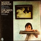 WOODY HERMAN Woody Herman And The Thundering Herd With The Houston Symphony Orchestra : Children Of Lima album cover