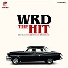 W.R.D. The Hit album cover