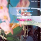 WYCLIFFE GORDON Paradigm Shift : Street Expressionism album cover