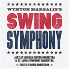 WYNTON MARSALIS — JLCO with Wynton Marsalis and St. Louis Symphony : Swing Symphony album cover