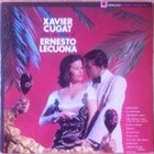 XAVIER CUGAT Plays The Music Of Ernesto Lecuona (aka The Latin Soul Of Xavier Cugat) album cover