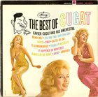 XAVIER CUGAT The Best of Cugat album cover