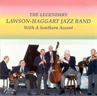 YANK LAWSON The Lawson-Haggart Jazz Band : With a Southern Accent album cover