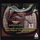 YANK LAWSON Yank Lawson Jazz Band : Saddle River Shout album cover