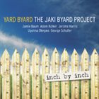 YARD BYARD The Jaki Byard Project : Inch By Inch album cover