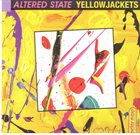 YELLOWJACKETS Altered State album cover