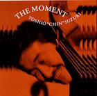 YOSHIO SUZUKI The Moment album cover