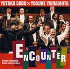 YOSUKE YAMASHITA 山下洋輔 Encounter: Yosuke Yamashita Piano Concerto No.1 album cover