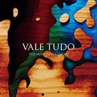 YUJI MUTO & NANA OMORI — Vale Tudo album cover