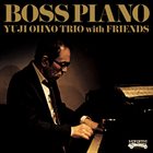 YUJI OHNO Boss Piano album cover