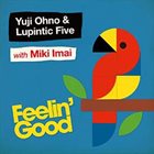 YUJI OHNO Feelin' Good album cover