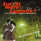 YUJI OHNO Isn't It more Lupintic? You&Explosion Band album cover