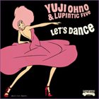 YUJI OHNO Let's Dance album cover
