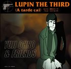 YUJI OHNO Lupin the Third (Atarde cai) album cover